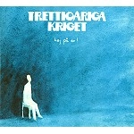 TRETTIOARIGA KRIGET / トレッティオアリガ・クリゲット / HEJ PA ER!