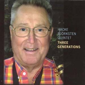 HACKE BJORKSTEN / THREE GENERATIONS