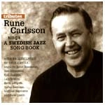 RUNE CARLSSON / ルネ・カールソン / TRIBUTES