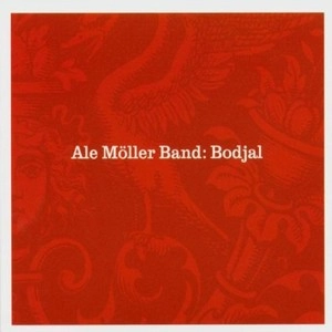 ALE MOLLER / アレ・ミュラー / BODJAL