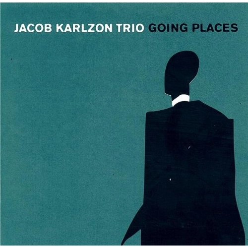 JACOB KARLZON / ヤコブ・カールソン / GOING PLACES