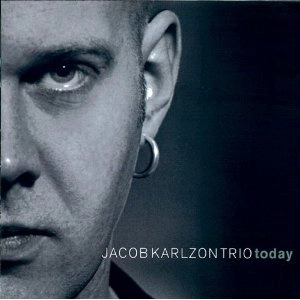 JACOB KARLZON / ヤコブ・カールソン / TODAY