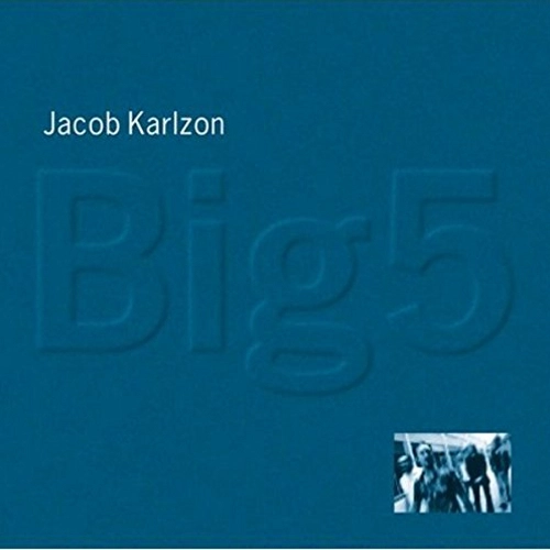 JACOB KARLZON / ヤコブ・カールソン / BIG 5