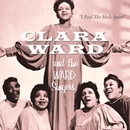 CLALA WARD AND THE WARD SINGERS / I FEEL THE HOLY SPIRIT