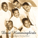 DIXIE HUMMINGBIRDS / ディキシー・ハミングバーズ / JESUS HAS TRAVELED THIS ROAD BEFORE