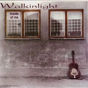 WALKINLIGHT / INSIDE OF ME
