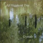 ALF HAGGKVIST / アルフ・ヘッグクヴィスト / CRYSTALS