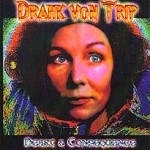 DRAHK VON TRIP / HEART & CONSEQUENCE