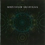 ROBIN TAYLOR / ロビン・テイラー / ISLE OF BLACK