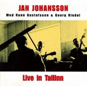 JAN JOHANSSON / ヤン・ヨハンソン / LIVE IN TALLINN