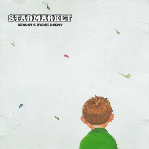 STARMARKET / スターマーケット / SUNDAY'S WORST ENEMY