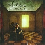 HELLO MADNESS / LIGHT AND LIFE AFTER DUSK