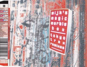 MIJK'S MAGIC MARBLE BOX VOLUME 2 / TOKYO TRAX REMIXES