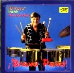 FRANK HERNANDEZ / フランク・エルナンデス / BRAVO PAVO
