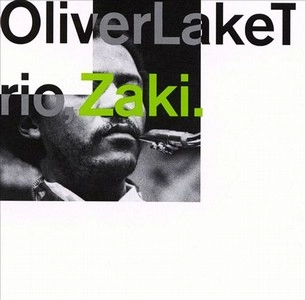 OLIVER LAKE / オリヴァー・レイク / ZAKI