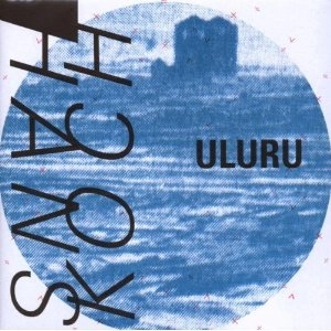 HANS KOCH / ハンス・コッホ / Uluru