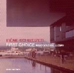 IRENE SCHWEIZER / イレーネ・シュヴァイツァー / FIRST CHOICE PIANO SOLO KKL LUZERN