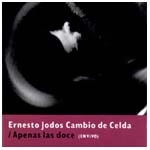 ERNESTO JODOS CAMBIO DE CALDA / APENAS LAS DOCE (EN VIVO)
