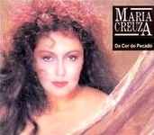 MARIA CREUZA / マリア・クレウーザ / DA COR DO PECADO