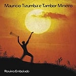 MAURICIO TIZUMBA / マウリシオ・チズンバ / ROSARIO EMBOLADO