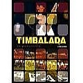 TIMBALADA / チンバラーダ / TIMBALADA AO VIVO