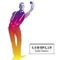 LULU SANTOS / ルル・サントス / LONG PLAY
