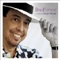 SERGIO MENDES / セルジオ・メンデス / BRASIL SEMPRE - O MELHOR DE SERGIO MENDES