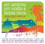 V.A. (UM CANTINHO, UM VIOLAO) / UM CANTINHO UM VIOLAO E BOSSA NOVA