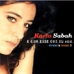 KARLA SABAH / カーラ・サバー / E COM ESSE QUE EU VOU - DRUM'N BOSSA 2