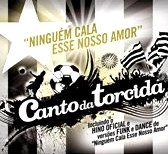 V.A.(CANTO DA TORCIDA) / CANTO DA TORCIDA BOTAFOGO