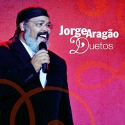 JORGE ARAGAO / ジョルジ･アラガォン / DUETOS