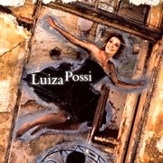 LUIZA POSSI / ルイーザ・ポッシ / BONS VENTOS SEMPRE CHEGAM