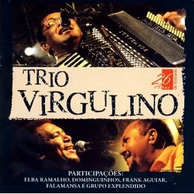 TRIO VIRGULINO / トリオ・ヴィルグリーノ / 26 ANOS DE ESTRADA