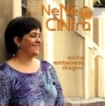 NENE CINTRA / MINHA EMBAIXADA CHEGOU