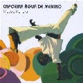 MESTRE KENURA / CAPOEIRA AGUA DE MENINO