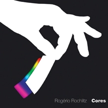 ROGERIO ROCHLITZ / ホジェーリオ・ホシュリッツ / CORES