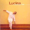 LUCINA / ルシーナ / MUSICA EM MIM