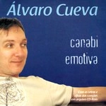 ALVARO CUEVA / CANABI EMOTIVA