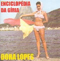 DORA LOPES / ドラ・ロペス / ENCILOPEDIA DA GIRIA