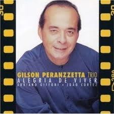 GILSON PERANZZETTA / ジルソン・ペランゼッタ / ALEGRIA DE VIVER