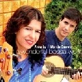 ANNA LY & MARCIO CORREIA / WHAT A WONDERFUL BOSSA WORLD
