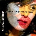 SELMMA CARVALHO / セウマ・カルヴァーリョ / O QUE SERA QUE ESTA NA MODA