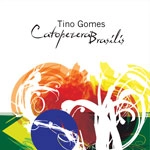 TINO GOMES / チノ・ゴメス / CATOPEZERA BRASILIS