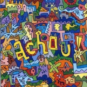 CEUMAR & DANTE OZZETTI / セウマール & ダンチ・オゼッチ / ACHOU