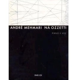 ANDRE MEHMARI & NA OZZETTI / アンドレ・メマーリ & ナー・オゼッチ / PIANO E VOZ(W/CD)