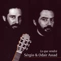 SERGIO & ODAIR ASSAD / セルジオ&オダイル・アサド / LO QUE VENDRA