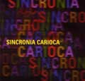 SINCRONIA CARIOCA / SINCRONIA CARIOCA