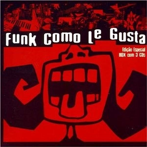 FUNK COMO LE GUSTA / ファンク・コモ・レ・グスタ / FUNK AO VIVO COMO LE GUSTA