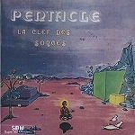 PENTACLE / パンタクル / LA CLEF DES SONGES