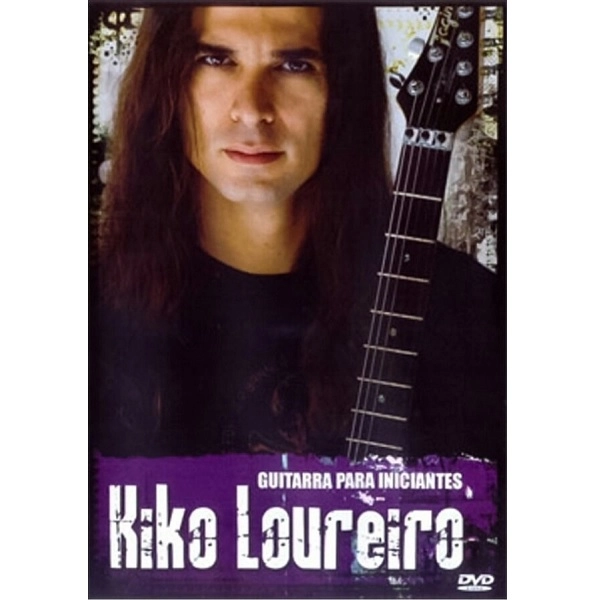 KIKO LOUREIRO / キコ・ルーレイロ / GUITARRA PARA INCIANTES